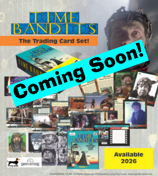 Time Bandits (1981) Trading Card Set COMING SOON!